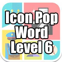 Icon Pop Word Level 6